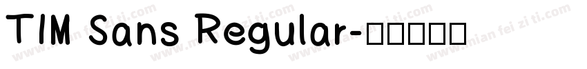 TIM Sans Regular字体转换